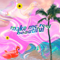 Make Me Feel Beautiful (Single)