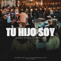 Tu Hijo Soy (Grabacíon en vivo / Arderá 2024) (Single)