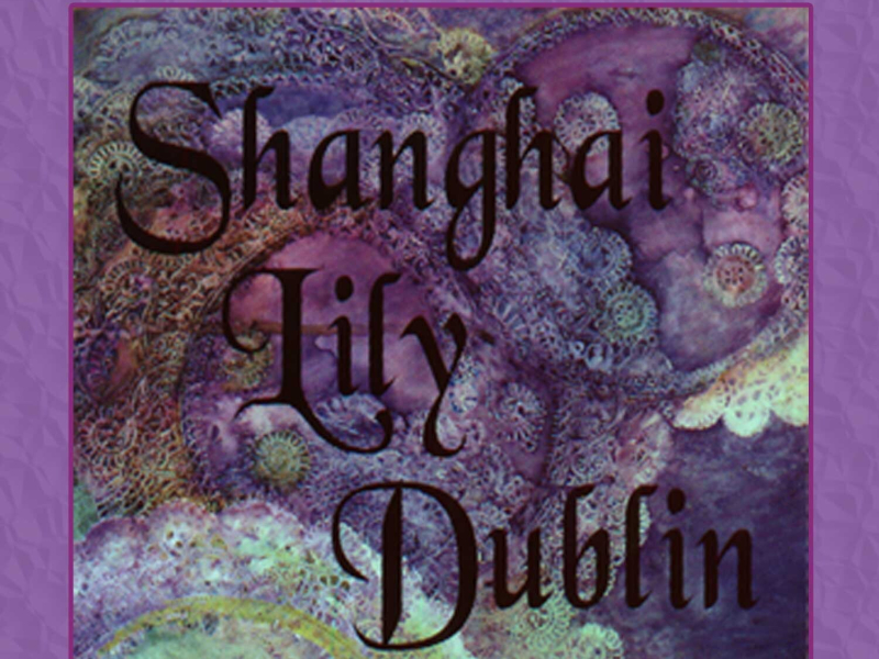 Rock Vol. 14: Shanghai Lily Dublin