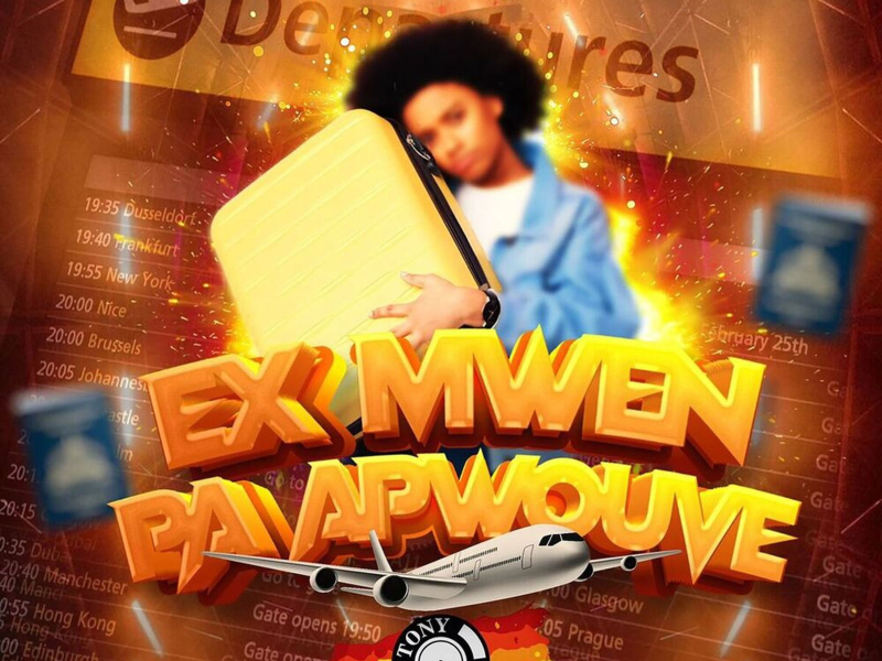 Ex Mwen Pa Apwouve (Single)