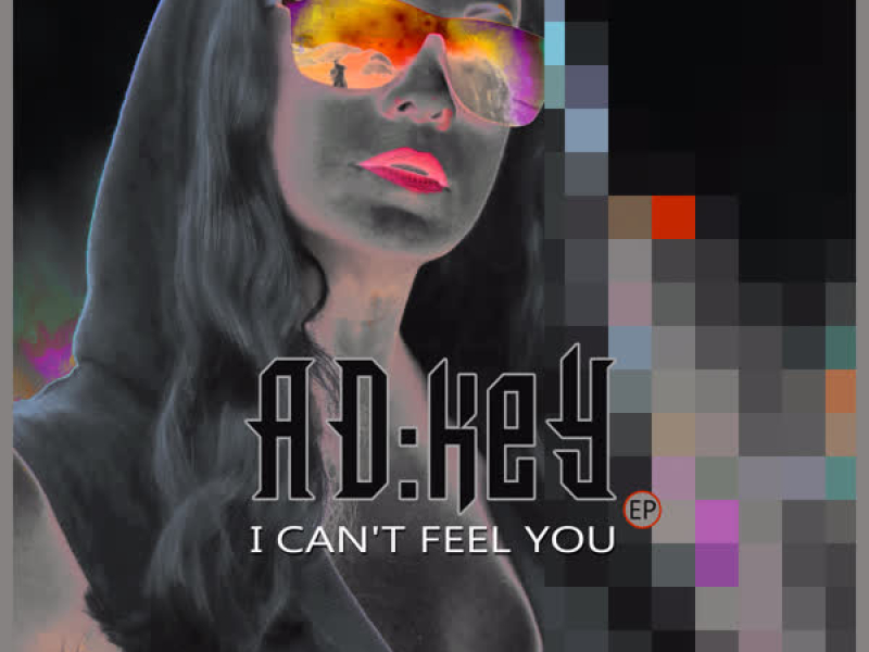 I Can't Feel You