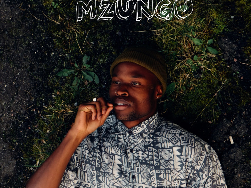 MZUNGU (hvit mann) (Single)