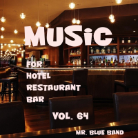 Music For Hotel, Restaurant, Bar, Vol. 64 (Single)
