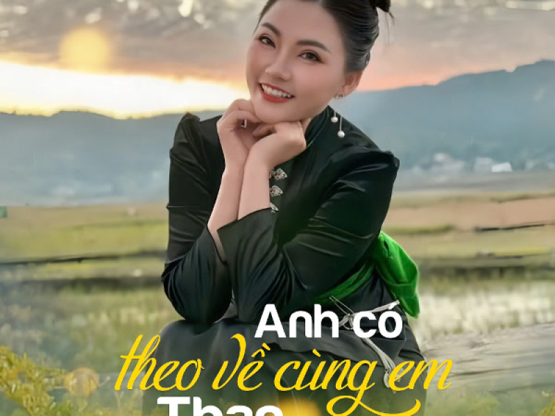 Anh Có Theo Về Cùng Em Than Uyên (Single)