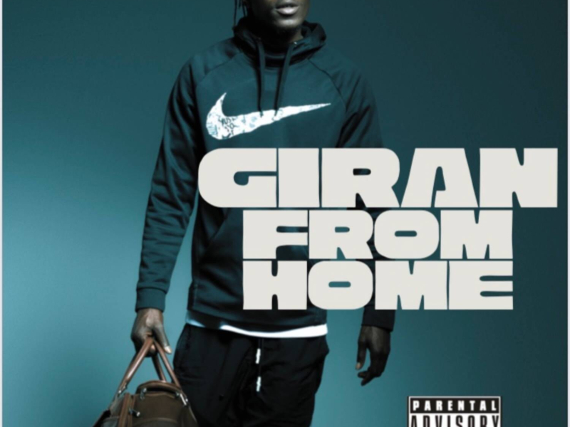 Giran From Home (Single)
