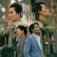 Dù Ngày Mai (Single)