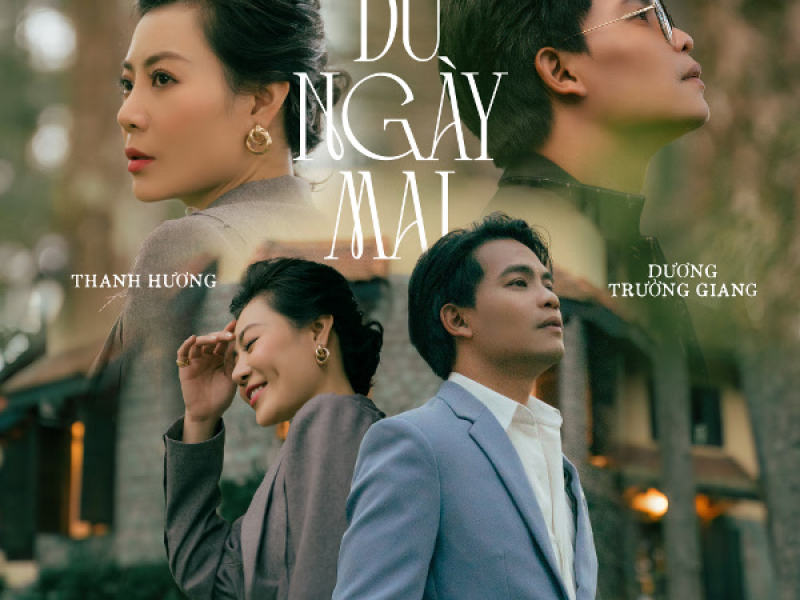 Dù Ngày Mai (Single)