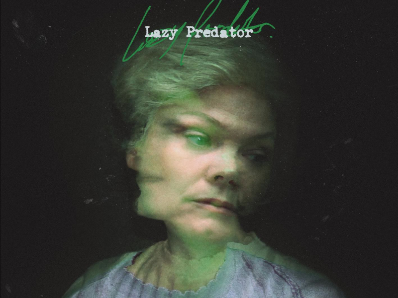 Lazy Predator (Single)