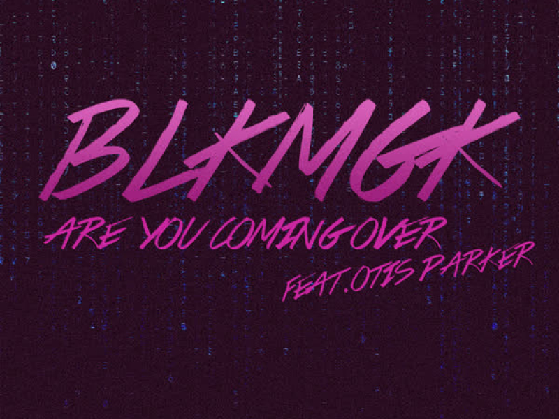 Are You Coming Over (Single)