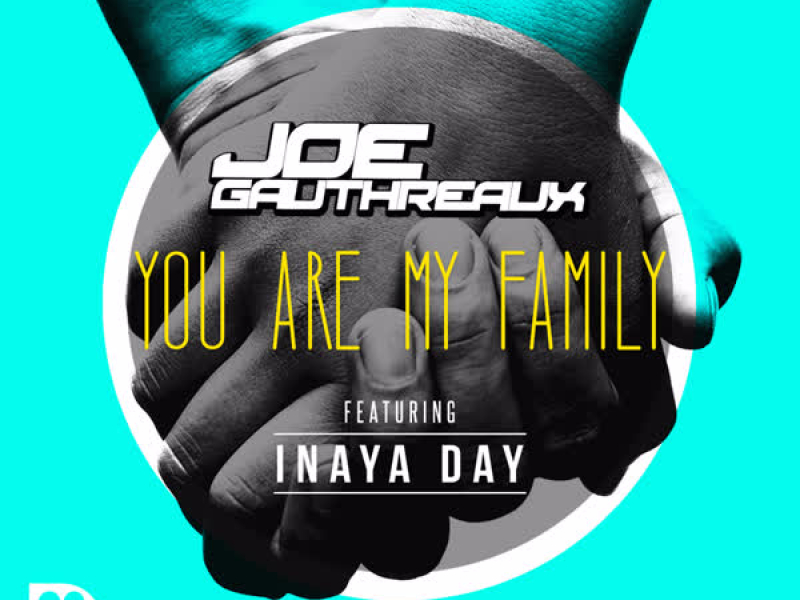 You Are My Family (Single)