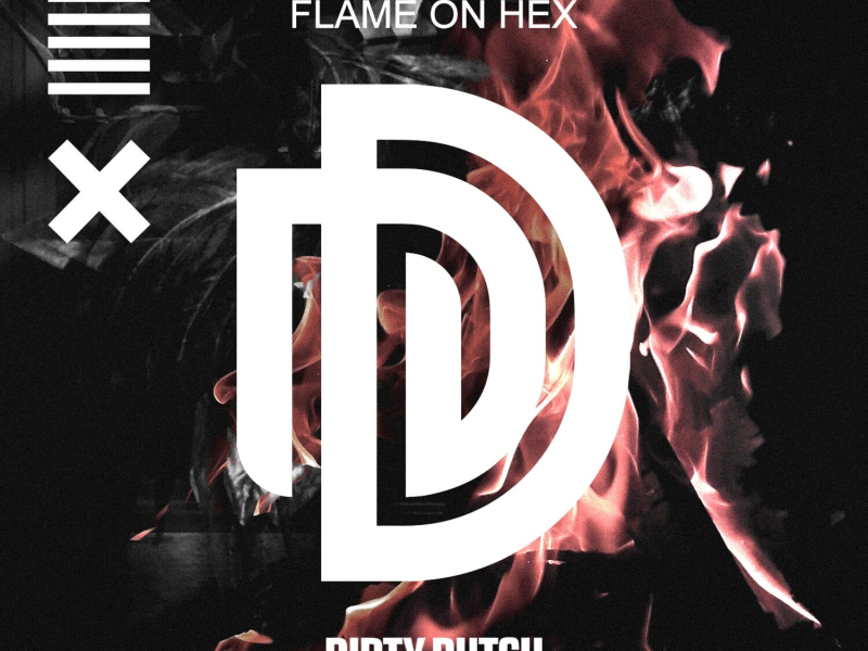 Flame on Hex (Single)