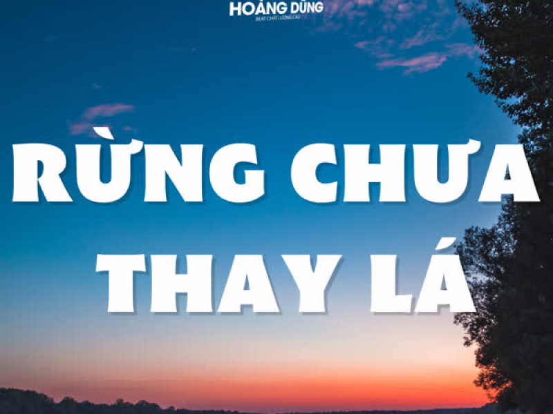 Rừng Chưa Thay Lá
