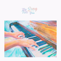My Song for You
