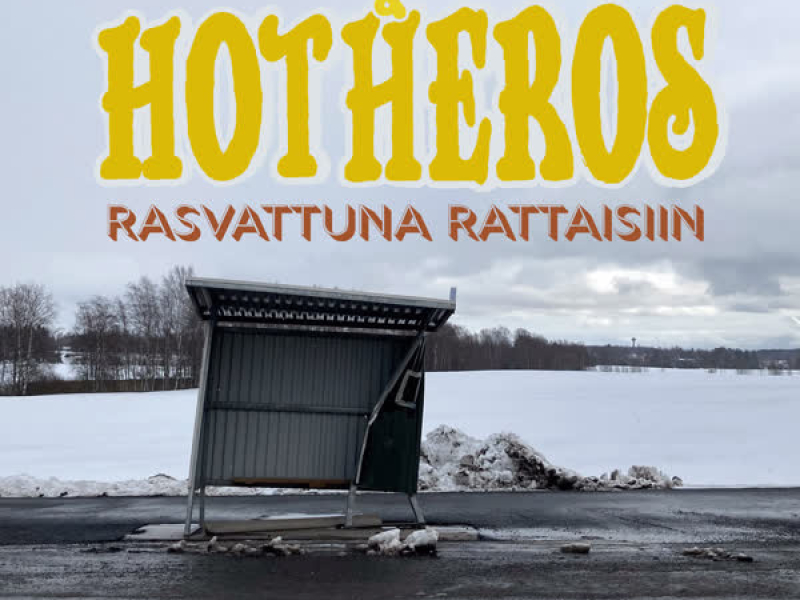 Rasvattuna rattaisiin (Single)