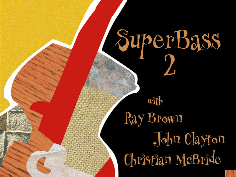 SuperBass 2 (Live At The Blue Note, New York City, NY / December 15-17, 2000)