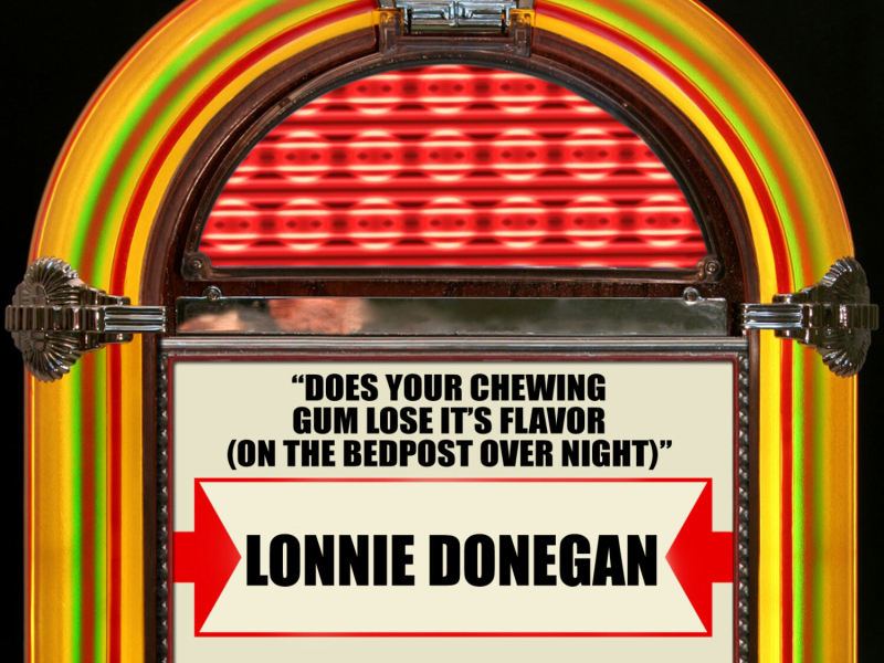 Does Your Chewing Gum Lose It's Flavor (On The Bedpost Over Night) / My Old Man's A Dustman (EP)