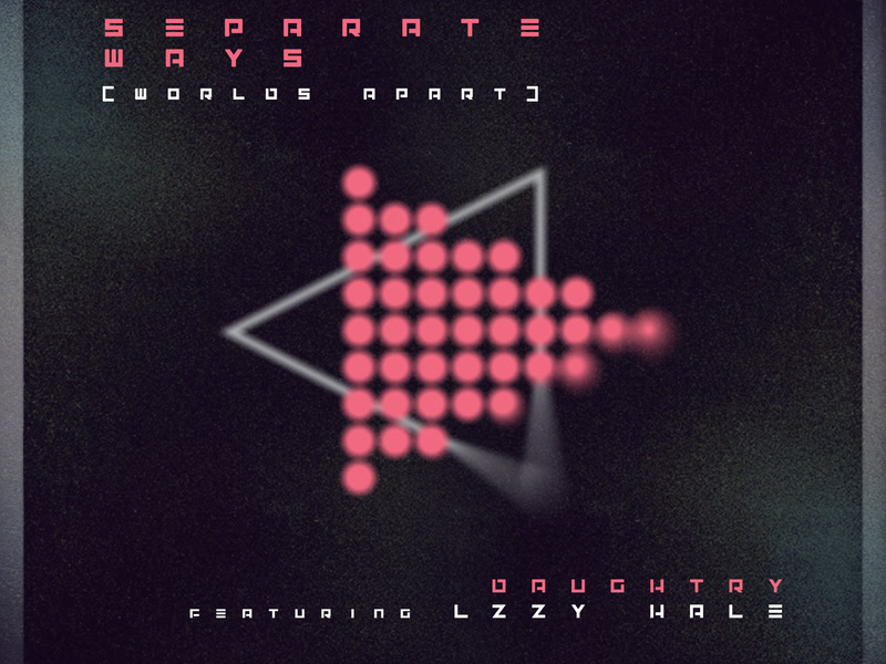 Separate Ways (Worlds Apart) (Single)