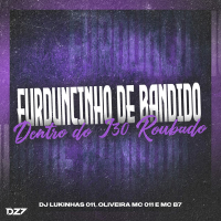 FURDUNCINHO DE BANDIDO DENTRO DO I30 ROUBADO (Single)