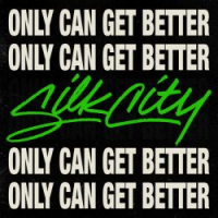 Only Can Get Better (Single)
