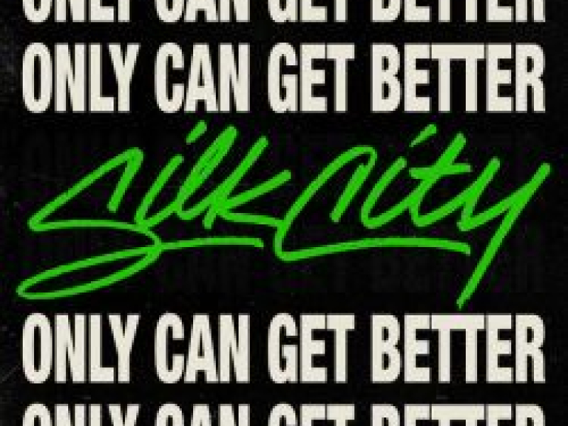 Only Can Get Better (Single)