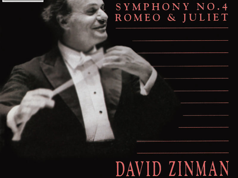 Tchaikovsky: Symphony No. 4 and Romeo & Juliet