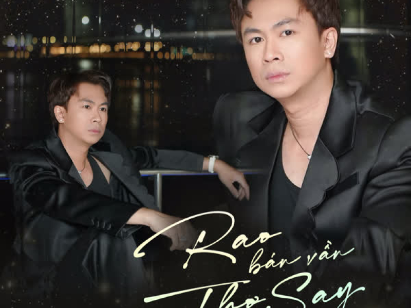 Rao Bán Vần Thơ Say (Single)