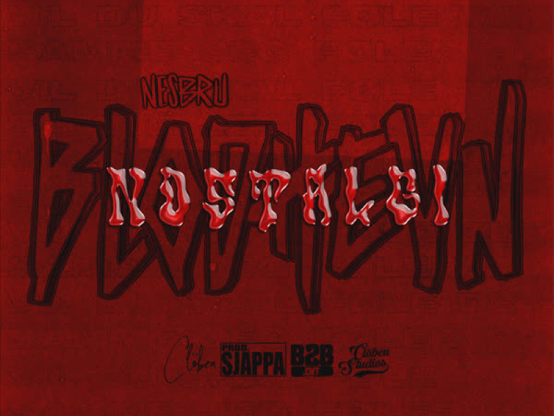 NOSTALGI (Blodhevn) (Single)