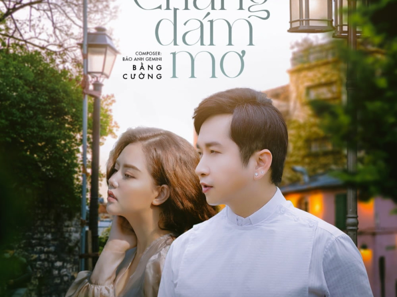 Chẳng Dám Mơ (Single)