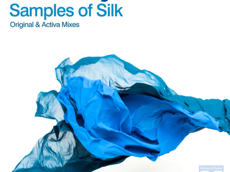 Samples Of Silk (Single)