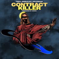 Contract Killer (feat. Crisis, Trizz, SirRealist & Hologram) (Single)