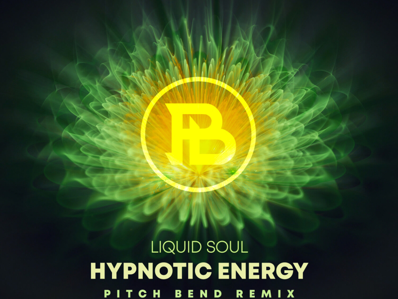 Hypnotic Energy (Pitch Bend Remix) (Single)