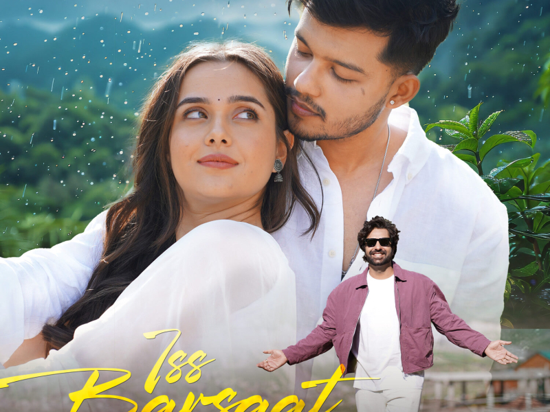 Iss Barsaat (Single)