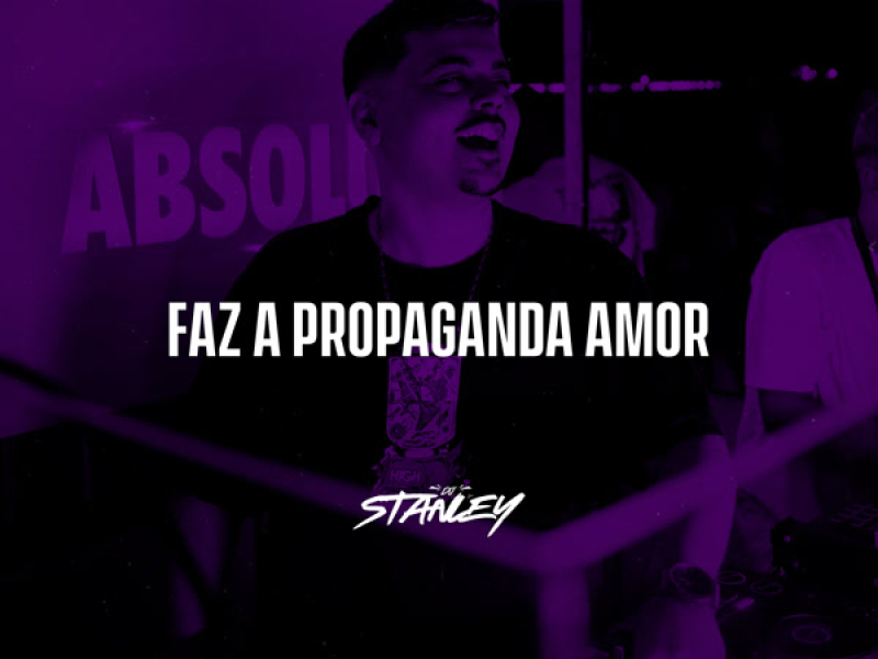 Faz a Propaganda Amor (Single)