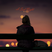 A Sad Night (Single)