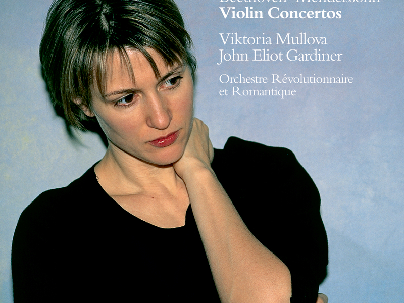 Beethoven / Mendelssohn: Violin Concertos