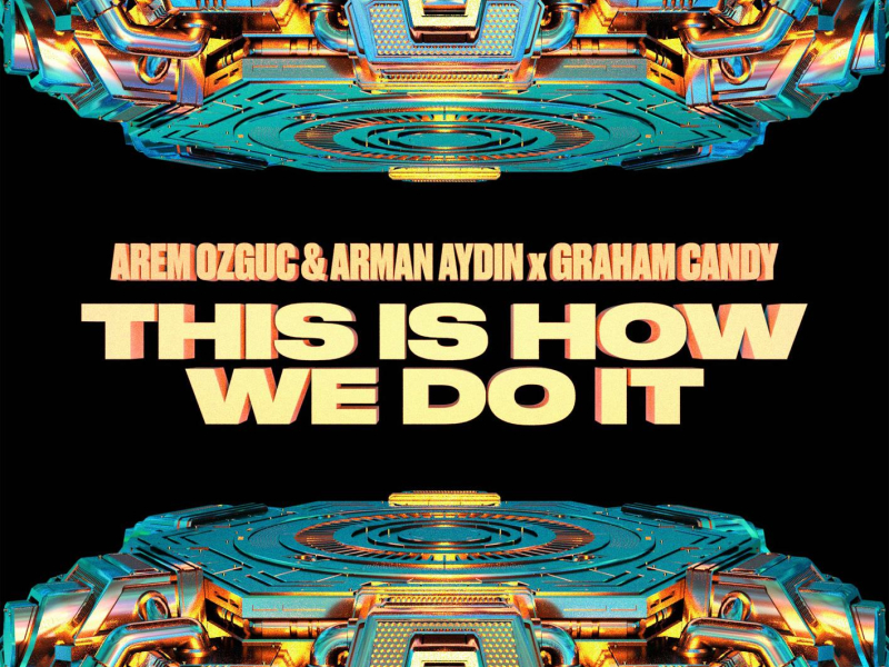 This Is How We Do It (Single)