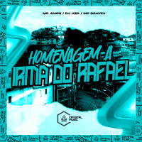 Homenagem a Irmã do Rafael (Single)