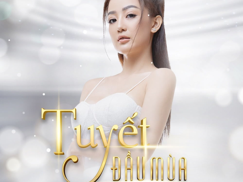 Tuyết Đầu Mùa (Single)