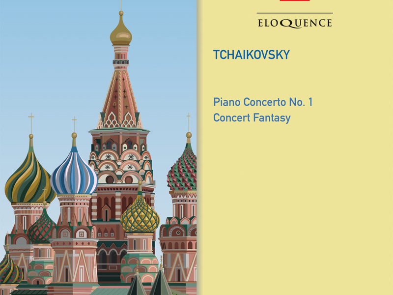 Tchaikovsky: Piano Concerto No. 1; Concert Fantasy