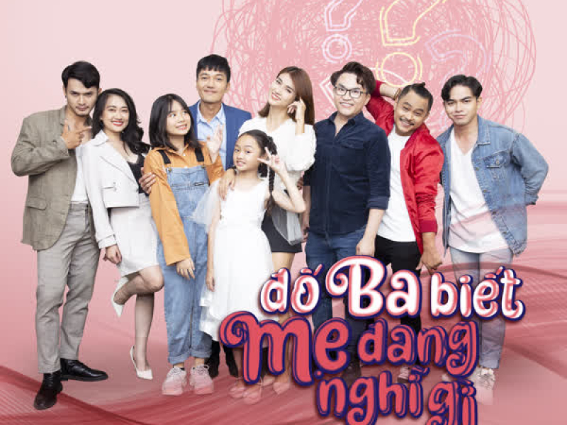 Đố Ba Biết Mẹ Đang Nghĩ Gì (Original Sound Tracks From 