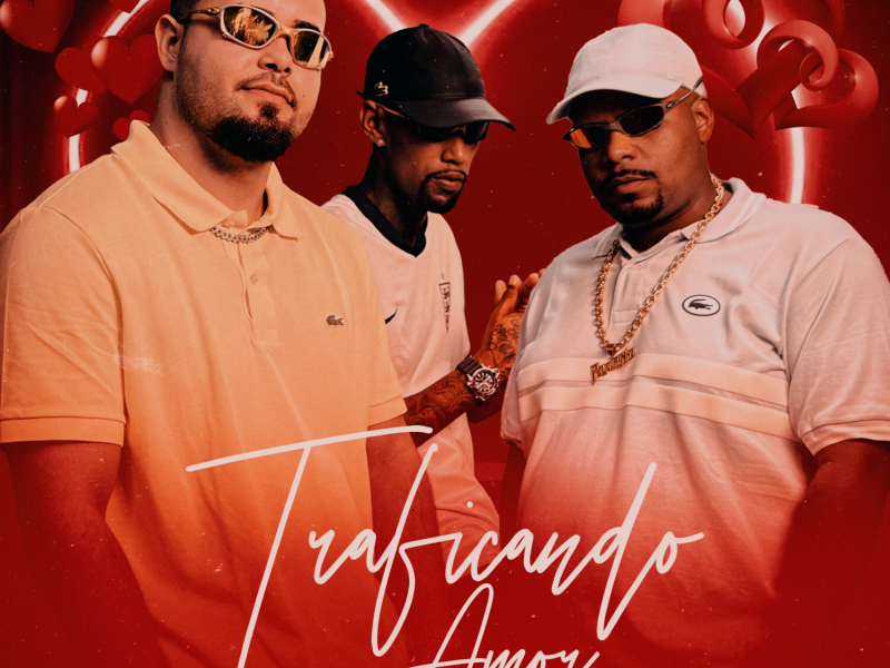 Traficando Amor (Single)