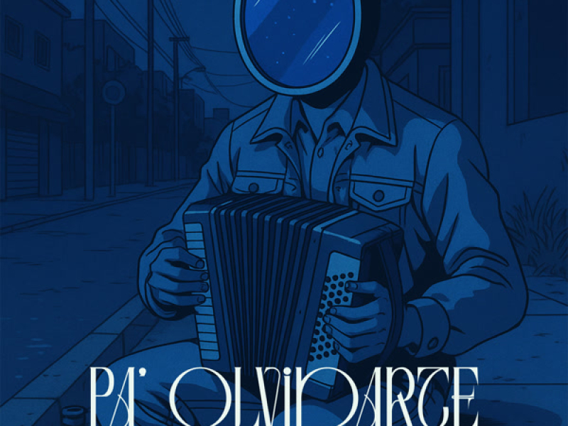 Pa' Olvidarte (Single)