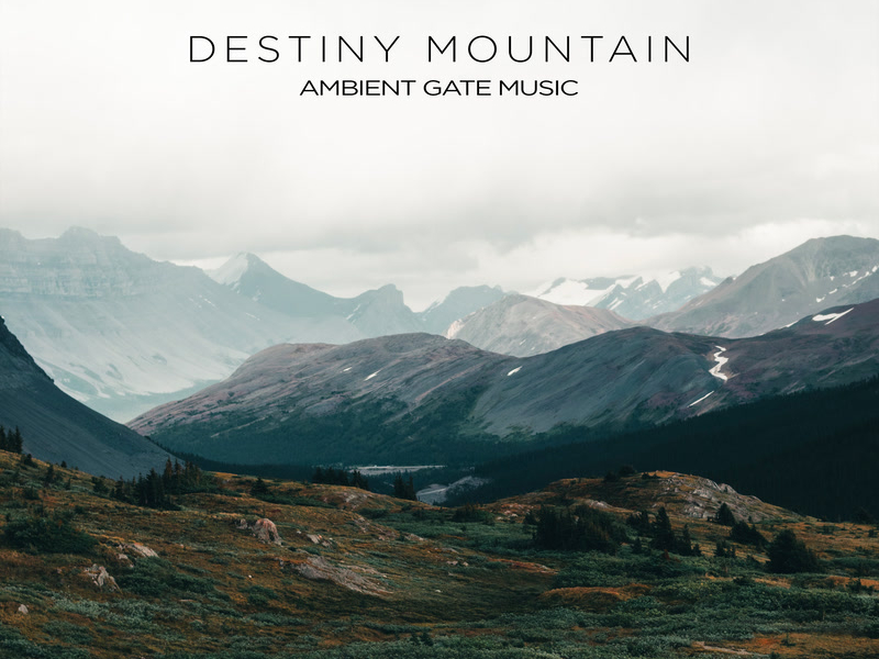 Destiny Mountain (Single)