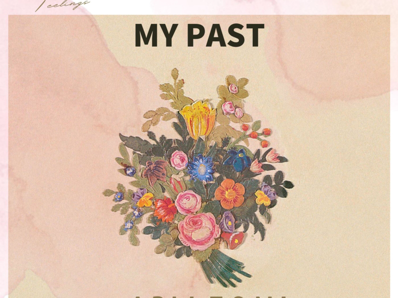My Past (Single)