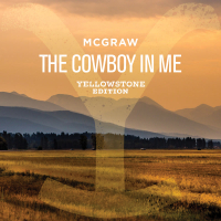 The Cowboy In Me (Yellowstone Edition) (Single)