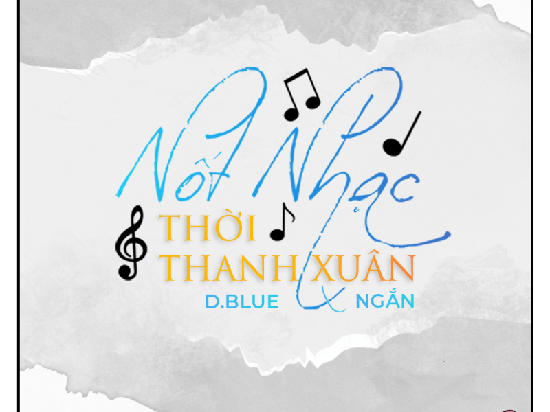 Nốt Nhạc Thời Thanh Xuân (Single)