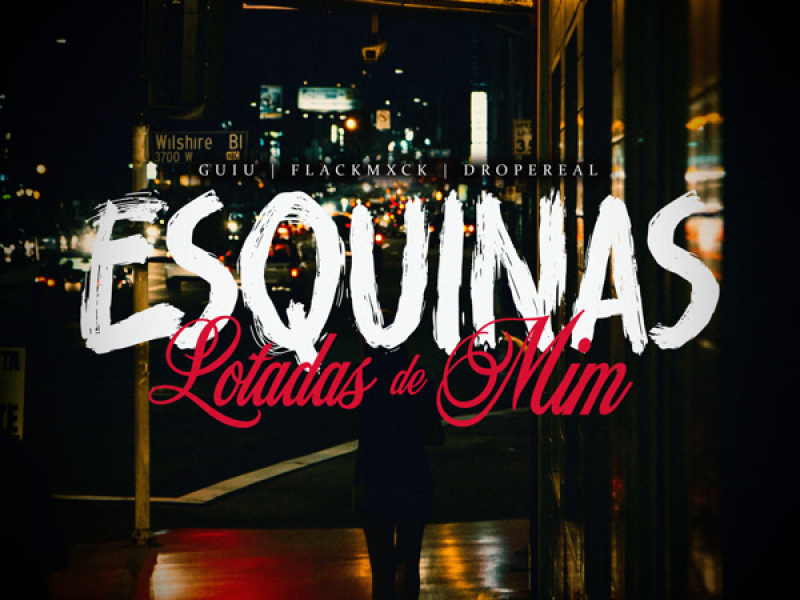 Esquinas Lotadas de Mim (Single)
