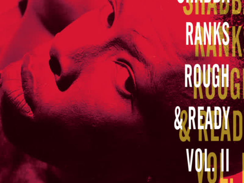 Rough & Ready - Volume Ii