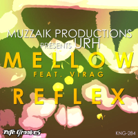 Mellow / Reflex (Single)