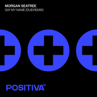 Say My Name (Dub Remix) (Single)